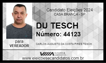 Candidato DU TESCH 2024 - CASA BRANCA - Eleições