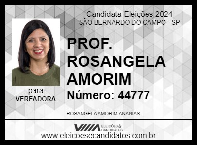 Candidato PROF. ROSANGELA AMORIM 2024 - SÃO BERNARDO DO CAMPO - Eleições