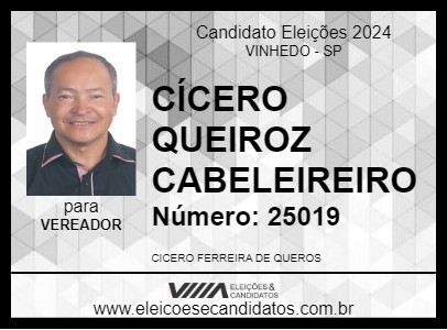 Candidato CÍCERO QUEIROZ CABELEIREIRO 2024 - VINHEDO - Eleições