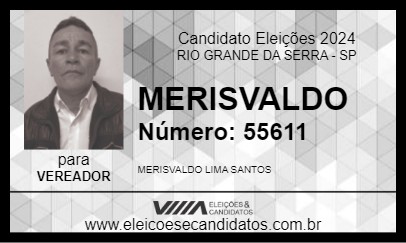 Candidato MERISVALDO 2024 - RIO GRANDE DA SERRA - Eleições