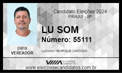 Candidato LU SOM 2024 - PIRAJUÍ - Eleições