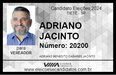 Candidato ADRIANO JACINTO 2024 - TIETÊ - Eleições