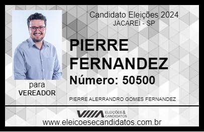 Candidato PIERRE FERNANDEZ 2024 - JACAREÍ - Eleições