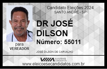 Candidato DR JOSÉ DILSON 2024 - SANTO ANDRÉ - Eleições