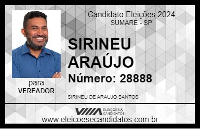 Candidato SIRINEU ARAÚJO 2024 - SUMARÉ - Eleições