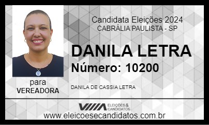 Candidato DANILA LETRA 2024 - CABRÁLIA PAULISTA - Eleições