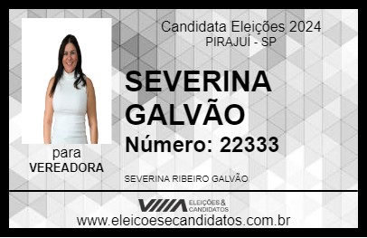 Candidato SEVERINA GALVÃO 2024 - PIRAJUÍ - Eleições