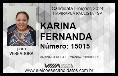 Candidato KARINA FERNANDA 2024 - ITAPIRAPUÃ PAULISTA - Eleições