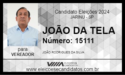 Candidato JOÃO DA TELA 2024 - JARINU - Eleições