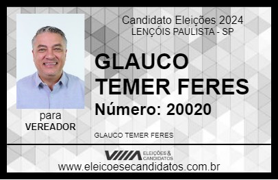 Candidato GLAUCO TEMER FERES 2024 - LENÇÓIS PAULISTA - Eleições