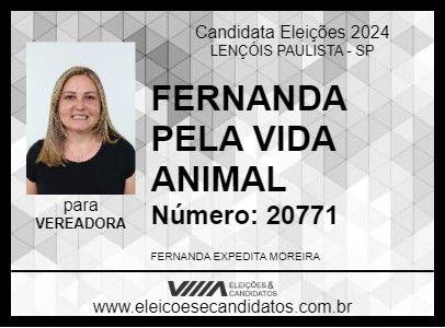 Candidato FERNANDA PELA VIDA ANIMAL 2024 - LENÇÓIS PAULISTA - Eleições