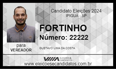 Candidato FORTINHO 2024 - IPIGUÁ - Eleições