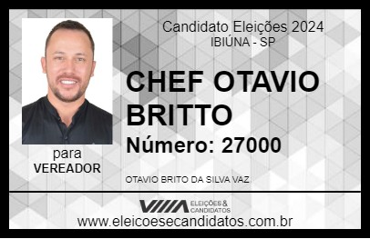 Candidato CHEF OTAVIO BRITTO 2024 - IBIÚNA - Eleições