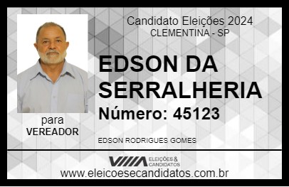 Candidato EDSON DA SERRALHERIA 2024 - CLEMENTINA - Eleições