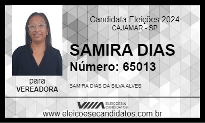 Candidato SAMIRA DIAS 2024 - CAJAMAR - Eleições