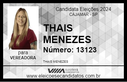 Candidato THAIS MENEZES 2024 - CAJAMAR - Eleições