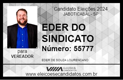 Candidato EDER DO SINDICATO 2024 - JABOTICABAL - Eleições