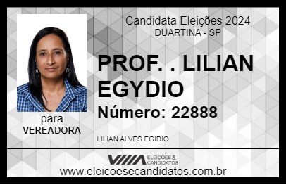 Candidato PROF. . LILIAN EGYDIO 2024 - DUARTINA - Eleições