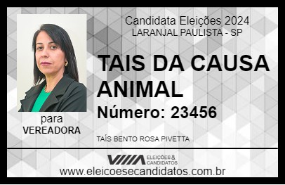 Candidato TAIS DA CAUSA ANIMAL 2024 - LARANJAL PAULISTA - Eleições