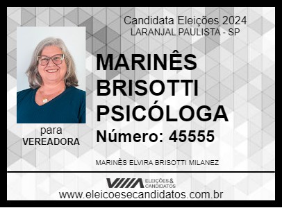 Candidato MARINÊS BRISOTTI PSICÓLOGA 2024 - LARANJAL PAULISTA - Eleições