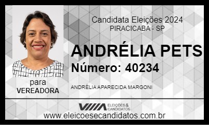 Candidato ANDRÉLIA PETS 2024 - PIRACICABA - Eleições