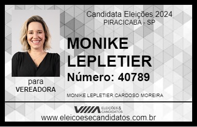 Candidato MONIKE LEPLETIER  2024 - PIRACICABA - Eleições