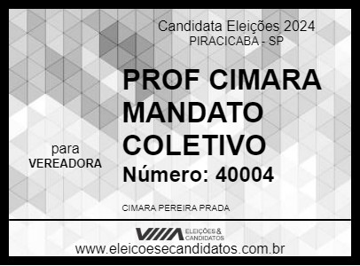 Candidato PROF CIMARA MANDATO COLETIVO 2024 - PIRACICABA - Eleições