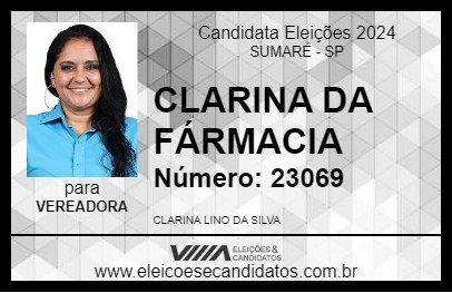 Candidato CLARINA DA FÁRMACIA 2024 - SUMARÉ - Eleições