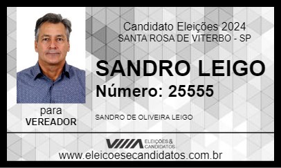 Candidato SANDRO LEIGO 2024 - SANTA ROSA DE VITERBO - Eleições