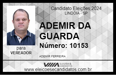 Candidato GUARDA ADEMIR 2024 - LINDÓIA - Eleições