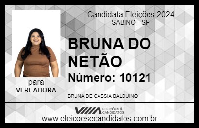 Candidato BRUNA DO NETÃO 2024 - SABINO - Eleições