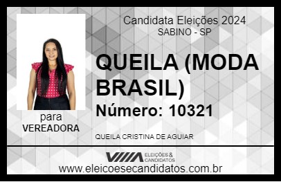 Candidato QUEILA (MODA BRASIL) 2024 - SABINO - Eleições