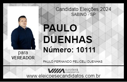 Candidato PAULO DUENHAS 2024 - SABINO - Eleições