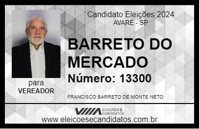 Candidato BARRETO DO MERCADO 2024 - AVARÉ - Eleições