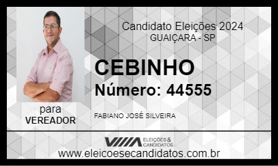 Candidato CEBINHO 2024 - GUAIÇARA - Eleições