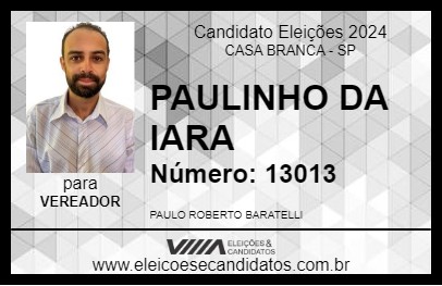 Candidato PAULINHO DA IARA 2024 - CASA BRANCA - Eleições