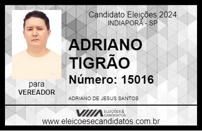 Candidato ADRIANO TIGRÃO 2024 - INDIAPORÃ - Eleições