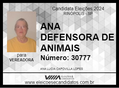 Candidato ANA DEFENSORA DE ANIMAIS 2024 - RINÓPOLIS - Eleições