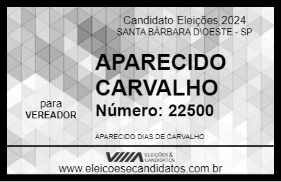 Candidato APARECIDO CARVALHO 2024 - SANTA BÁRBARA D\OESTE - Eleições