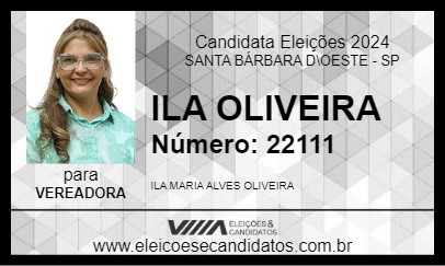 Candidato ILA OLIVEIRA 2024 - SANTA BÁRBARA D\OESTE - Eleições