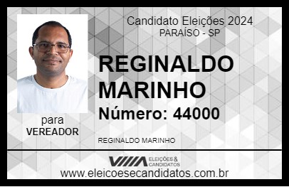 Candidato REGINALDO MARINHO 2024 - PARAÍSO - Eleições