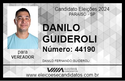 Candidato DANILO GUIDEROLI 2024 - PARAÍSO - Eleições