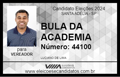 Candidato BULA DA ACADEMIA 2024 - SANTA ADÉLIA - Eleições