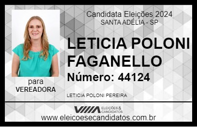 Candidato LETICIA POLONI FAGANELLO 2024 - SANTA ADÉLIA - Eleições