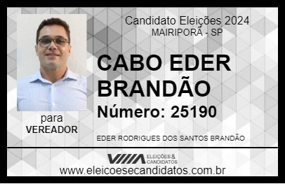 Candidato CABO EDER BRANDÃO 2024 - MAIRIPORÃ - Eleições