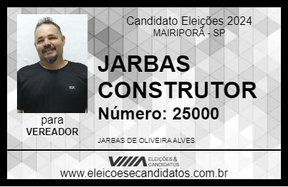 Candidato JARBAS CONSTRUTOR 2024 - MAIRIPORÃ - Eleições