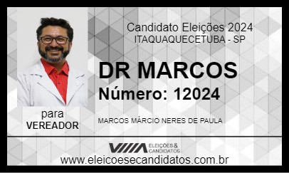 Candidato DR MARCOS 2024 - ITAQUAQUECETUBA - Eleições