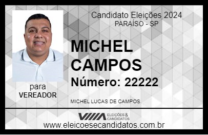 Candidato MICHEL CAMPOS 2024 - PARAÍSO - Eleições