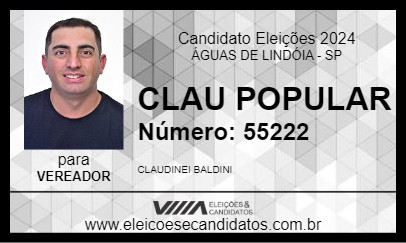 Candidato CLAU POPULAR 2024 - ÁGUAS DE LINDÓIA - Eleições