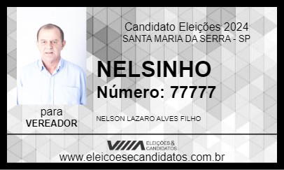 Candidato NELSINHO 2024 - SANTA MARIA DA SERRA - Eleições